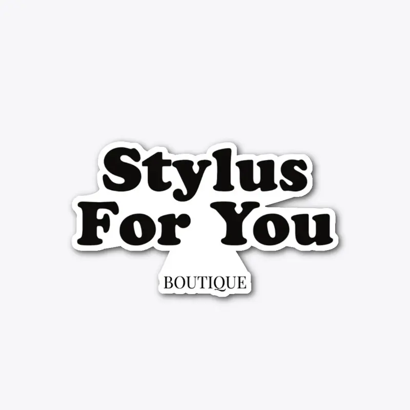 Stylus For You